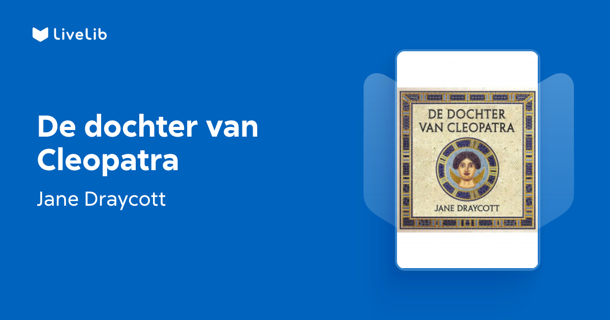 Отзывы о книге De dochter van Cleopatra — Jane Draycott